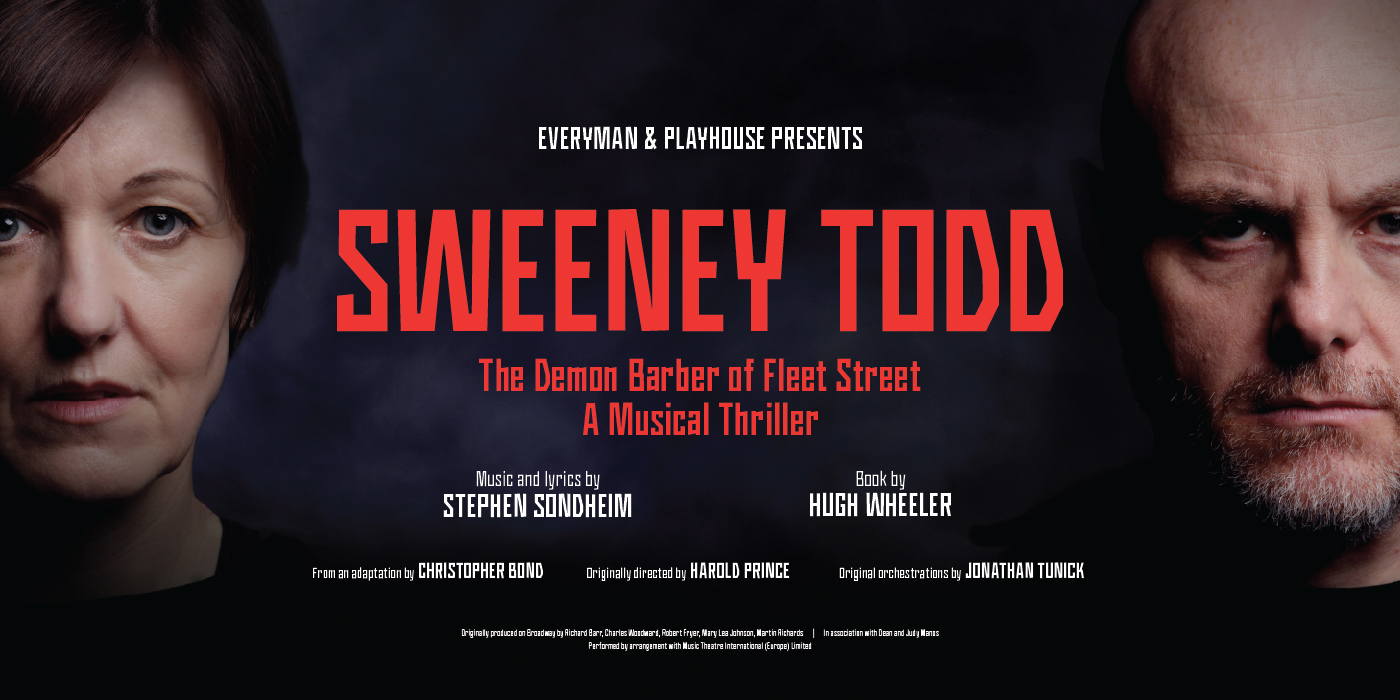 Sweeney Todd | Everyman